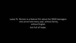 LEAVE TO REMAIN TRAILER