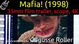Mafia! (original title: Jane Austen's Mafia!) (1998) 35mm film trailer, scope 4K