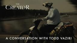 A Conversation with Todd Vaziri