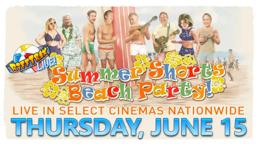 RiffTrax Live: Summer Shorts Beach Party! In theaters June 15th!