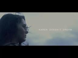 Karen Doesn't Dream - Teaser Trailer // PSU.tv