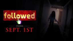 Followed is the #1 movie in America - Now in theaters