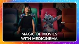 Magic of Movies with MediCinema