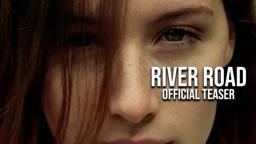 River Road (2022) | Official Teaser
