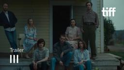 III Trailer | TIFF 2019