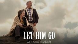 Let Him Go | Official Trailer