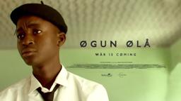 Ogun Ola - War is Coming: Trailer (Narration by Morgan Freeman)