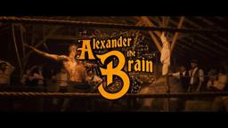 Alexander the Brain   Official Release Trailer