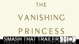 The Vanishing Princess (2019)