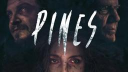 Pines (Trailer) 2021 Michael Parks | Lin Shaye | Ronnie Gene Blevins