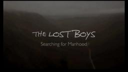 The Lost Boys: Searching for Manhood [Official Trailer]