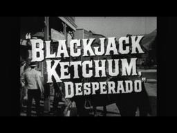 HD Film Trailer - Blackjack Ketchum Desperado 1956