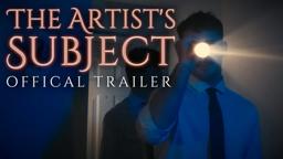 The Artist's Subject | Official Trailer (2025)