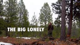 The Big Lonely