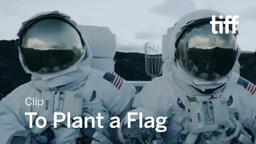 TO PLANT A FLAG Clip | TIFF 2018