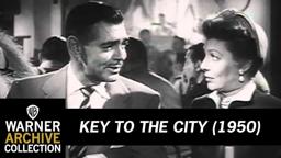 Key to the City (Original Theatrical Trailer)