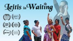 LEITIS IN WAITING Trailer