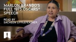 Sacheen Littlefeather Reads Marlon Brando’s Full 1973 Oscars® Speech