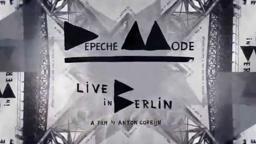 Depeche Mode Live in Berlin (Trailer)