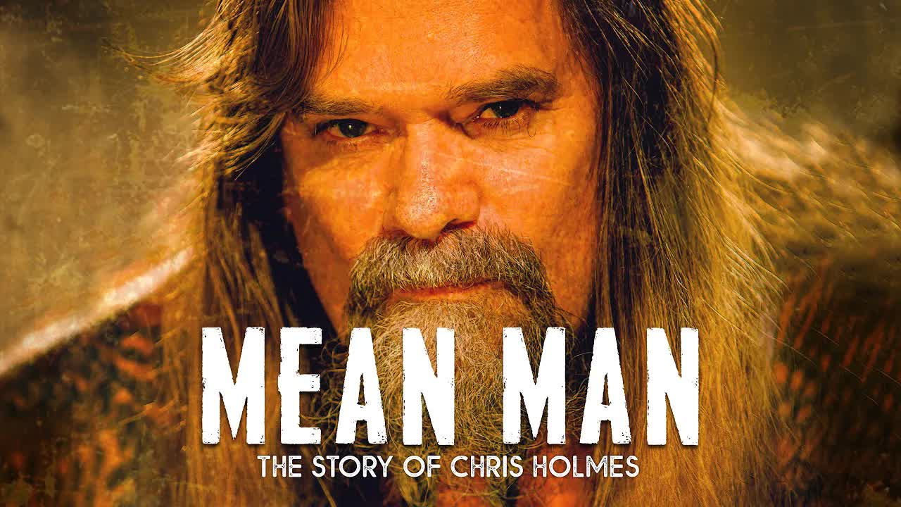 Mean Man - The Story Of Chris Holmes (Trailer)