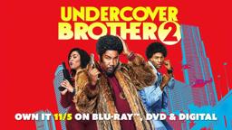 Undercover Brother 2 | Trailer | Own it now on Blu-ray, DVD, & Digital