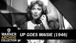 Up Goes Maisie (Original Theatrical Trailer)