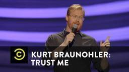 Kurt Braunohler: Trust Me - Satellite Radio