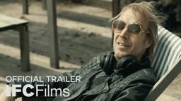 Len and Company - Official Trailer I HD I IFC Films