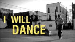 I WILL DANCE Official Trailer