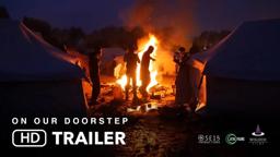 On Our Doorstep Trailer 2023