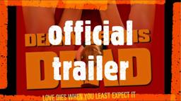 DEANY BEAN IS DEAD : OFFICIAL TRAILER