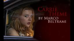 "Carrie Theme" by Marco Beltrami