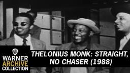 Thelonius Monk: Straight , No Chaser - Trailer