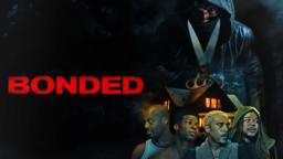 Bonded | Official Trailer | Horror Brains