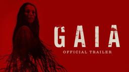 Gaia - Teaser Trailer