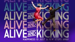 Alive And Kicking - Official Trailer