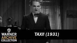 Taxi! (1932) – Yellow Bellied Rat (You Dirty Rat!)