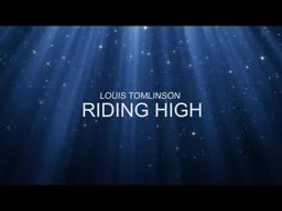 LOUIS TOMLINSON - RIDING HIGH