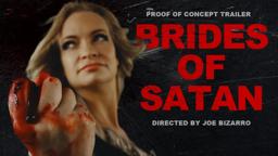 BRIDES OF SATAN - Proof of Concept Trailer