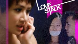 Love Stalk 愛‧打卡 Official Trailer - Hong Kong Feature Film