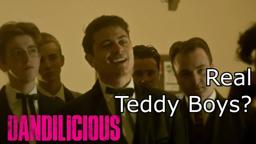 Real Teddy Boys on Set?