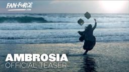 Ambrosia (2015) Official Teaser 2 FanForce