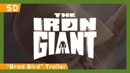 The Iron Giant (1999) "Brad Bird" Trailer