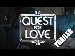 Quest for Love TRAILER
