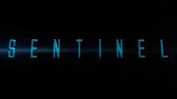 SENTINEL Official Trailer