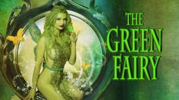 The Green Fairy | Trailer | Dan Frank | Richard Grieco | Mindy Robinson | Mindy Robinson