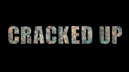 Cracked Up (Official Trailer)
