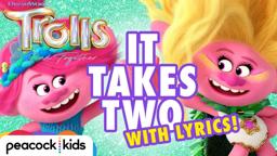 "It Takes Two" Official Lyric Video