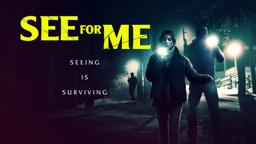 See for Me | 2022 | UK | Clip: Someone else in the house