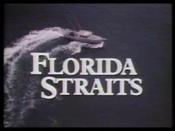 Florida Straits (1986) Trailer